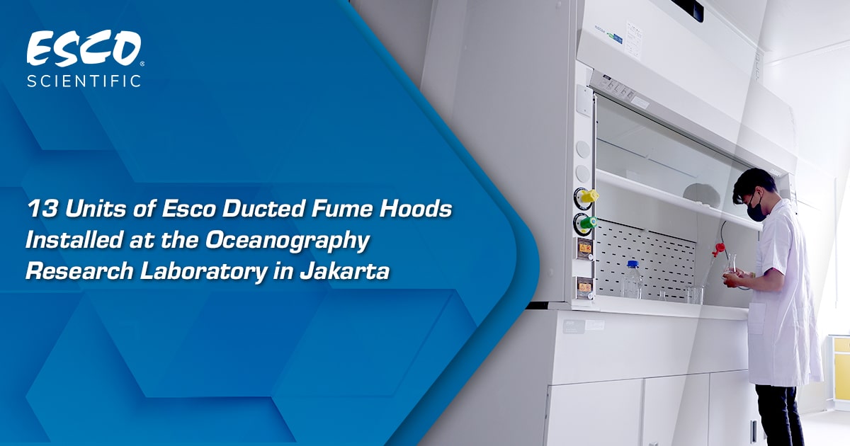 Esco Ducted Fume Hoods Installed at the Oceanography Research Laboratory in Jakarta